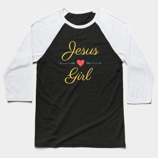 Jesus Girl | Christian Baseball T-Shirt